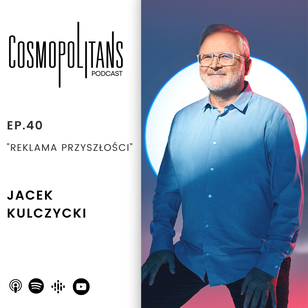 EP.40 - “Reklama przyszłości” 