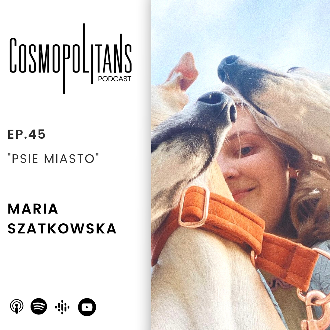 EP.45 - “Psie miasto”