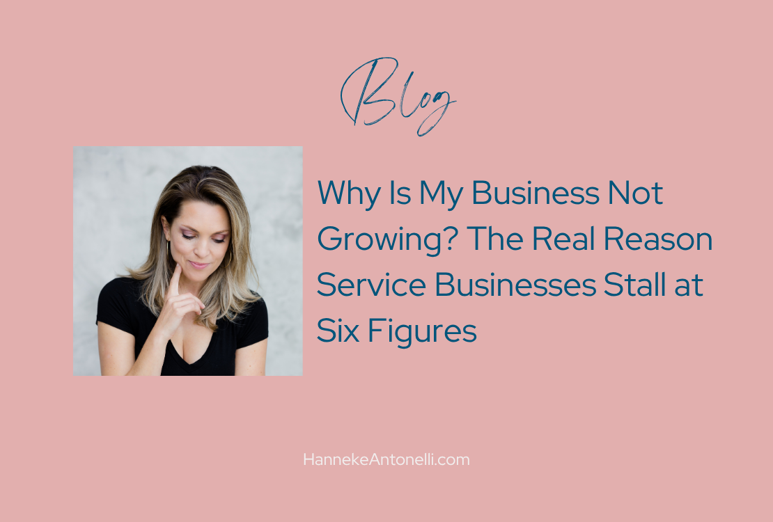 Why Is My Business Not Growing? The Real Reason Service Businesses Stall at Six Figures