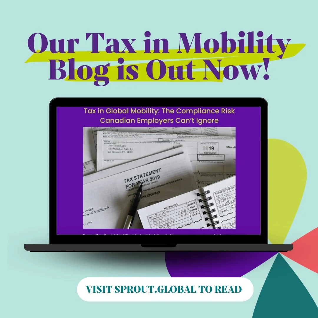 Tax in Global Mobility: The Compliance Risk Canadian Employers Can&rsquo;t Ignore

For many Canadian global mobility professionals, tax is the part of the program everyone assumes is being handled &mdash; until something goes wrong.
And in 2026, the 