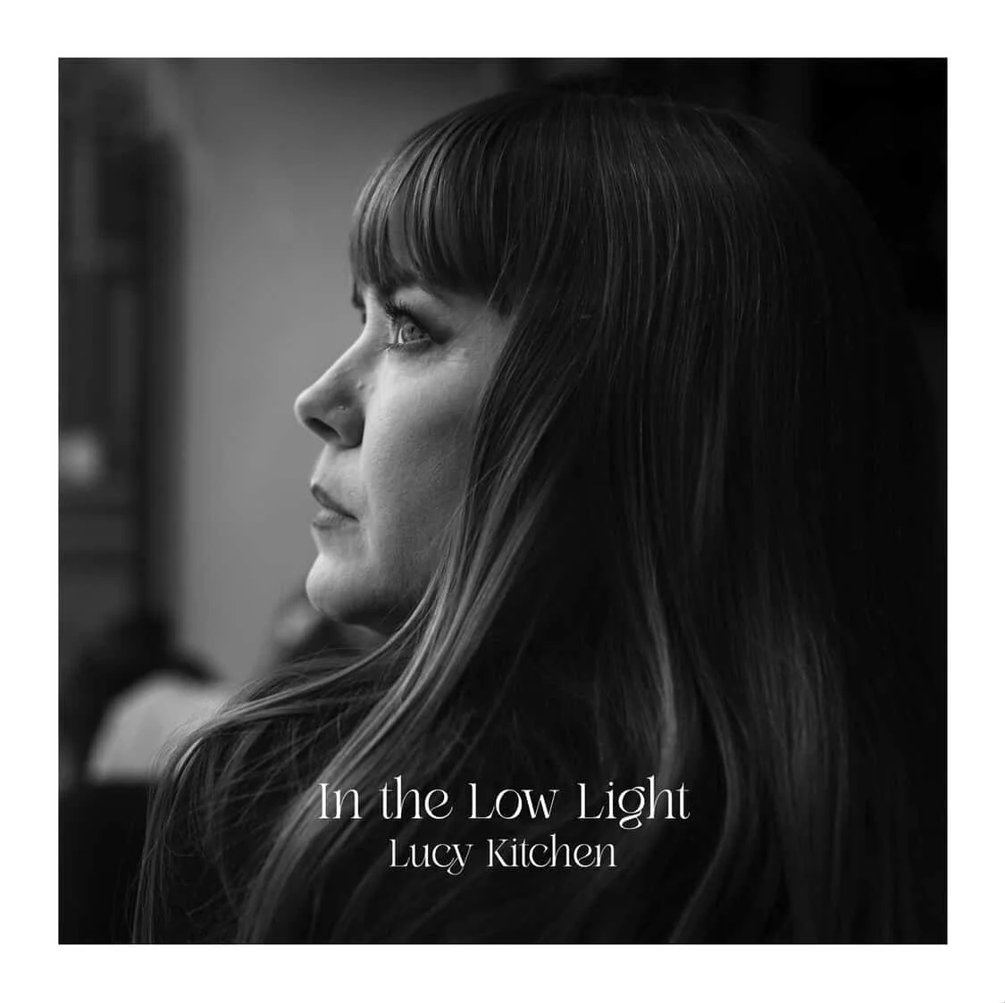 Lucy Kitchen  'In The Low Light' - Engineered