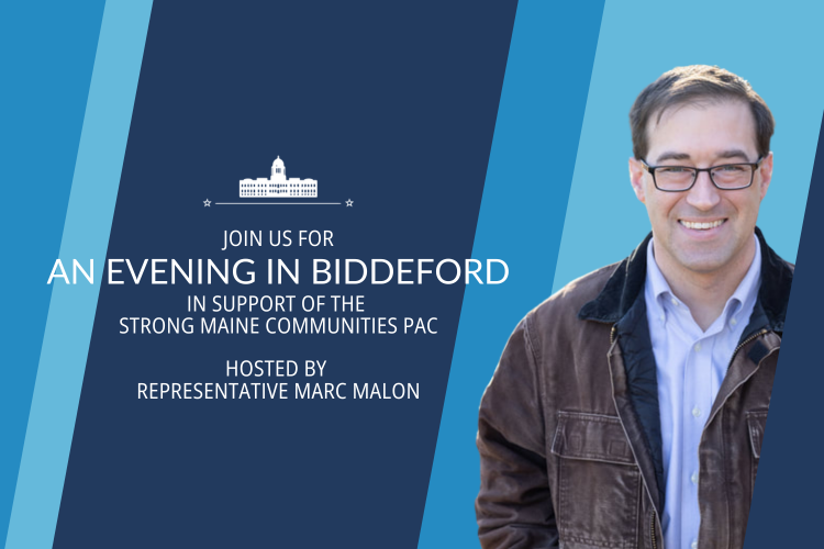 Strong Maine Communities PAC Reception in Support of Maine House Democrats