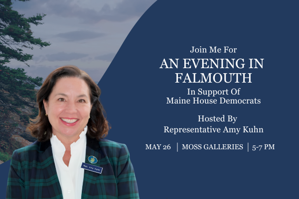 An Evening in Falmouth Hosted by Rep. Amy Kuhn