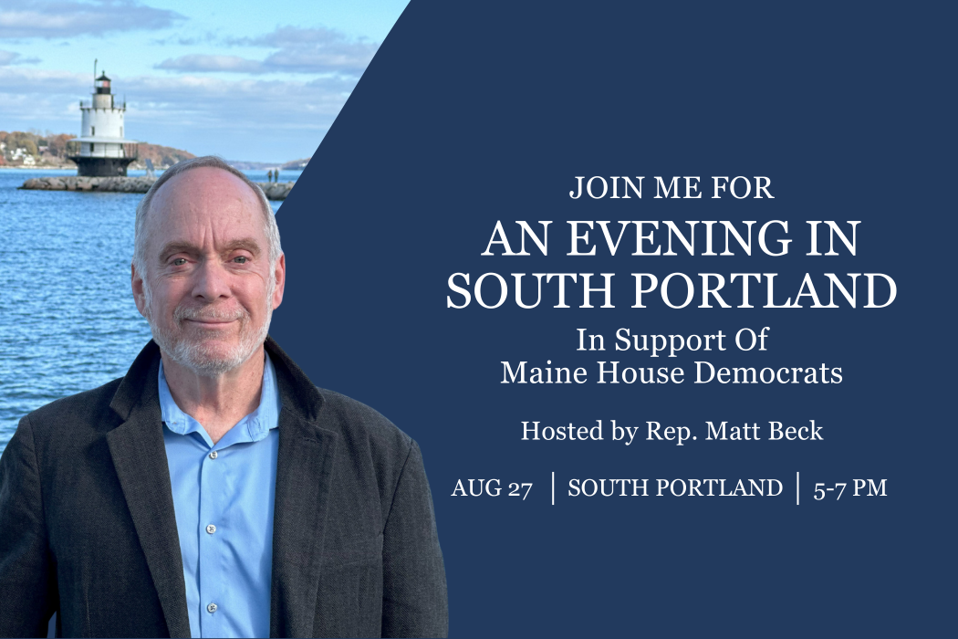 An Evening in South Portland in support of Maine House Democrats