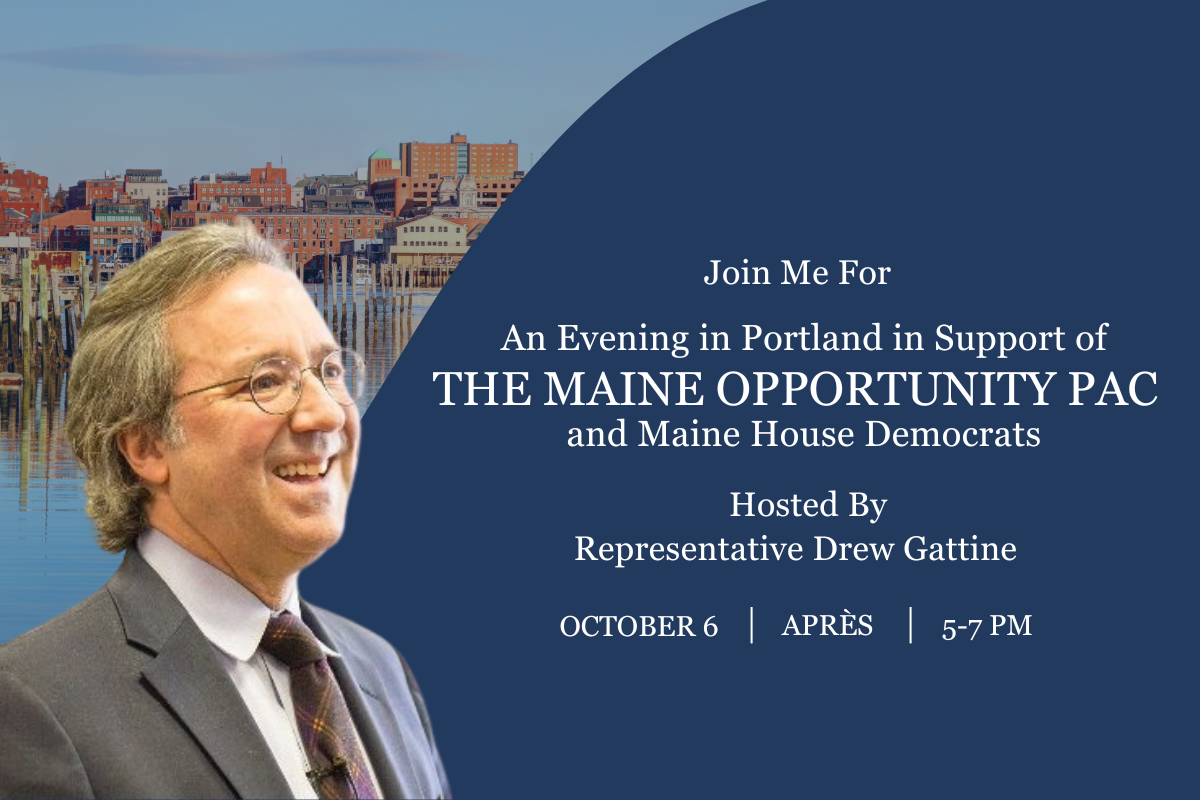 An Evening in Portland in Support of the Maine Opportunity PAC