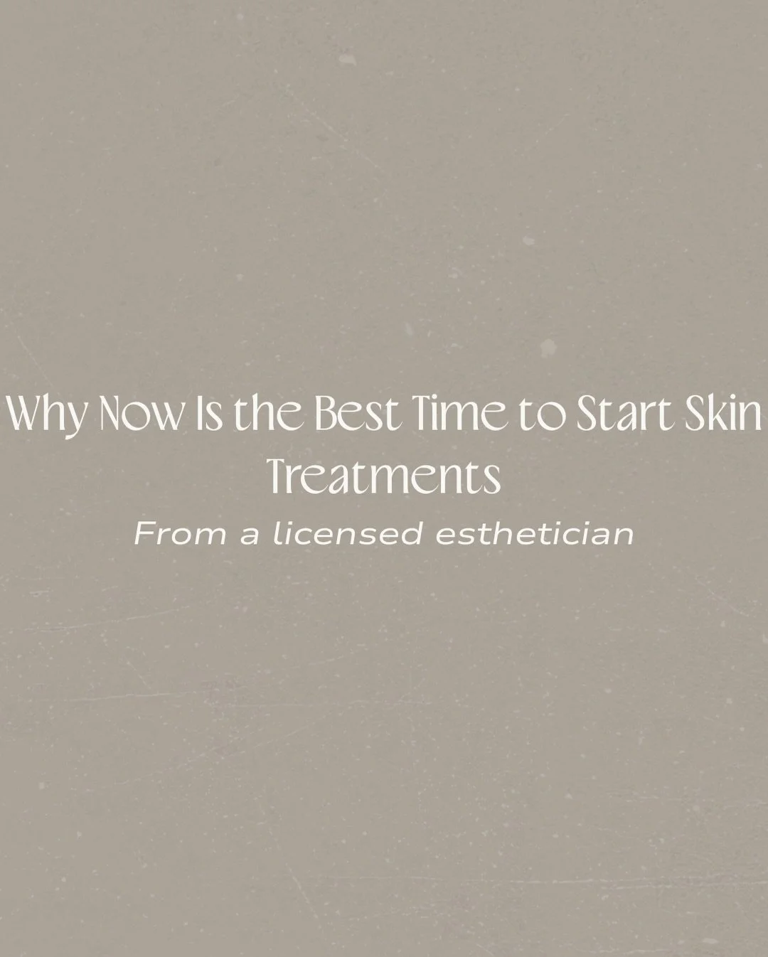 Most people think spring or summer is the &ldquo;right&rdquo; time to start skin treatments.

In reality, this is when the best results are built.

With less sun exposure &amp; fewer environmental stressors, the skin is able to repair, respond, &amp;