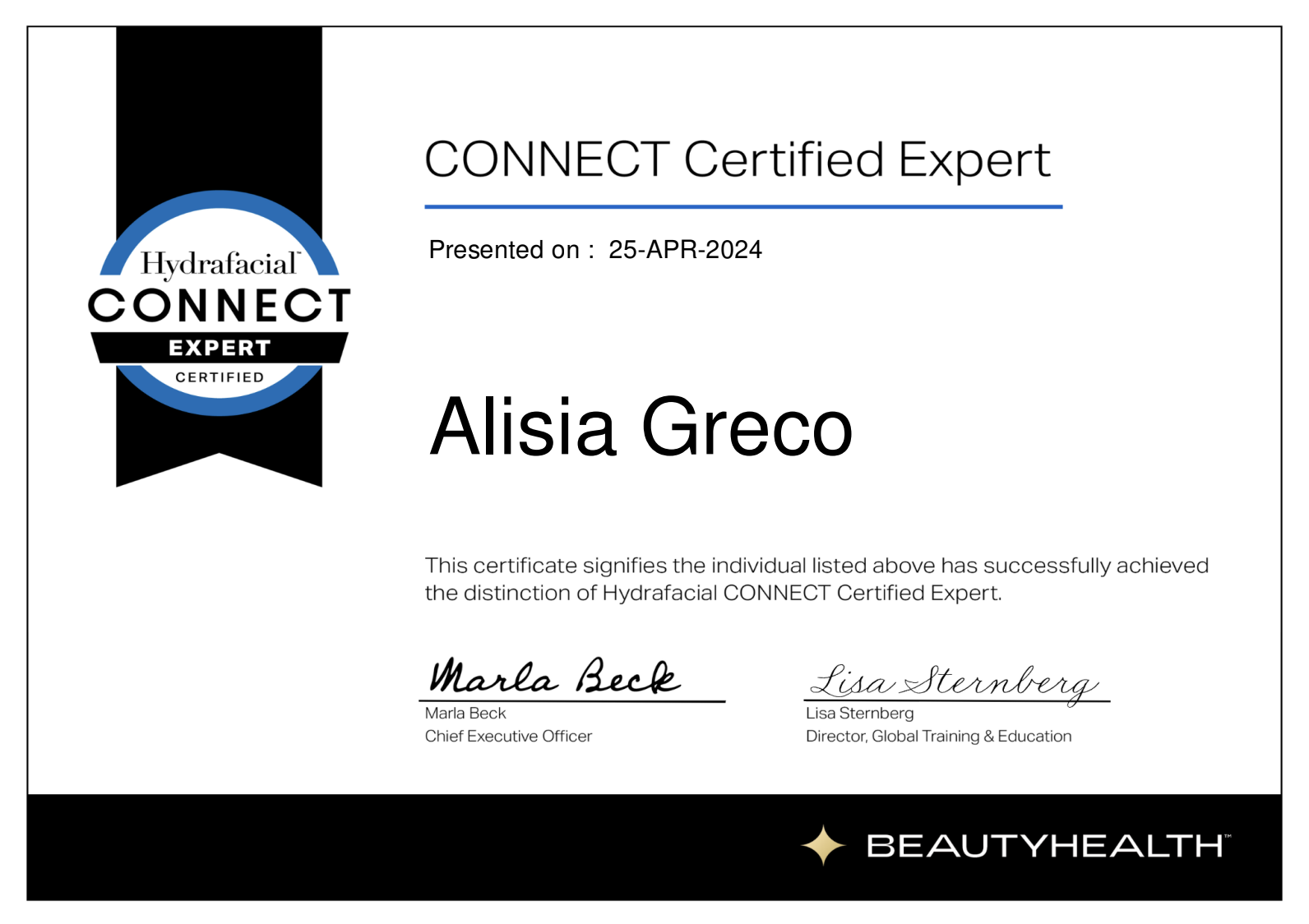 Hydrafacial CONNECT Certified Expert certificate awarded to Alisia Greco, presented on April 25, 2024, signed by Marla Beck and Lisa Sternberg, with BeautyHealth branding at the bottom.