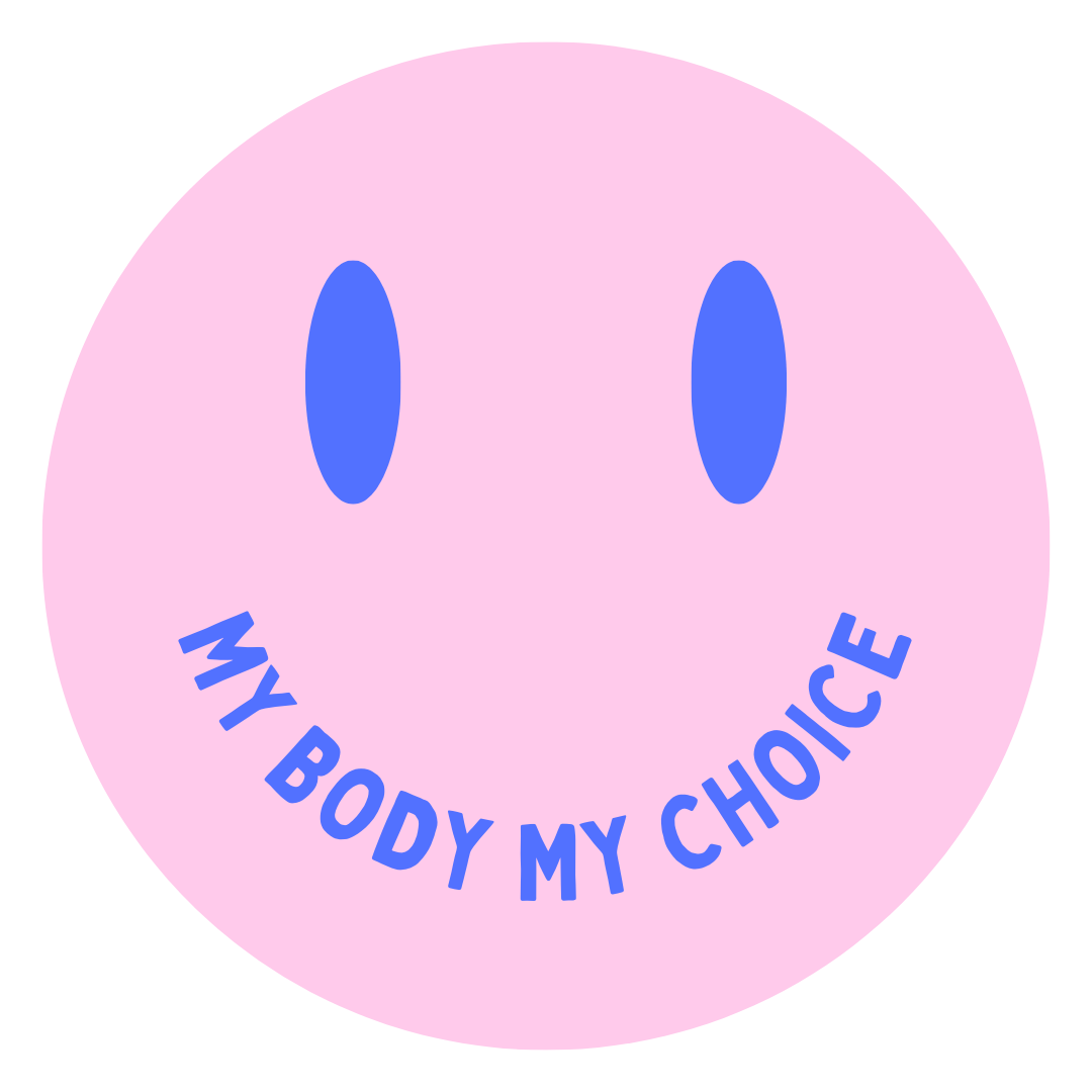 My Body My Choice Smiley Sticker