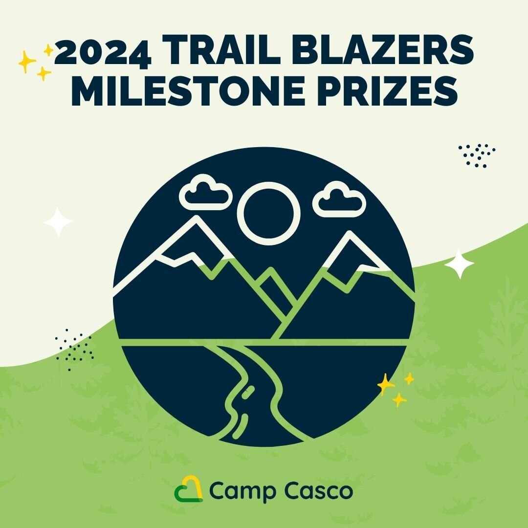 Just like hike milestones, we&rsquo;re here to celebrate your hard work and achievements as a Trail Blazer. We're excited to share the milestone prizes for the 2024 Trail Blazers. Want to earn these awesome prizes? You can still register to hike unti