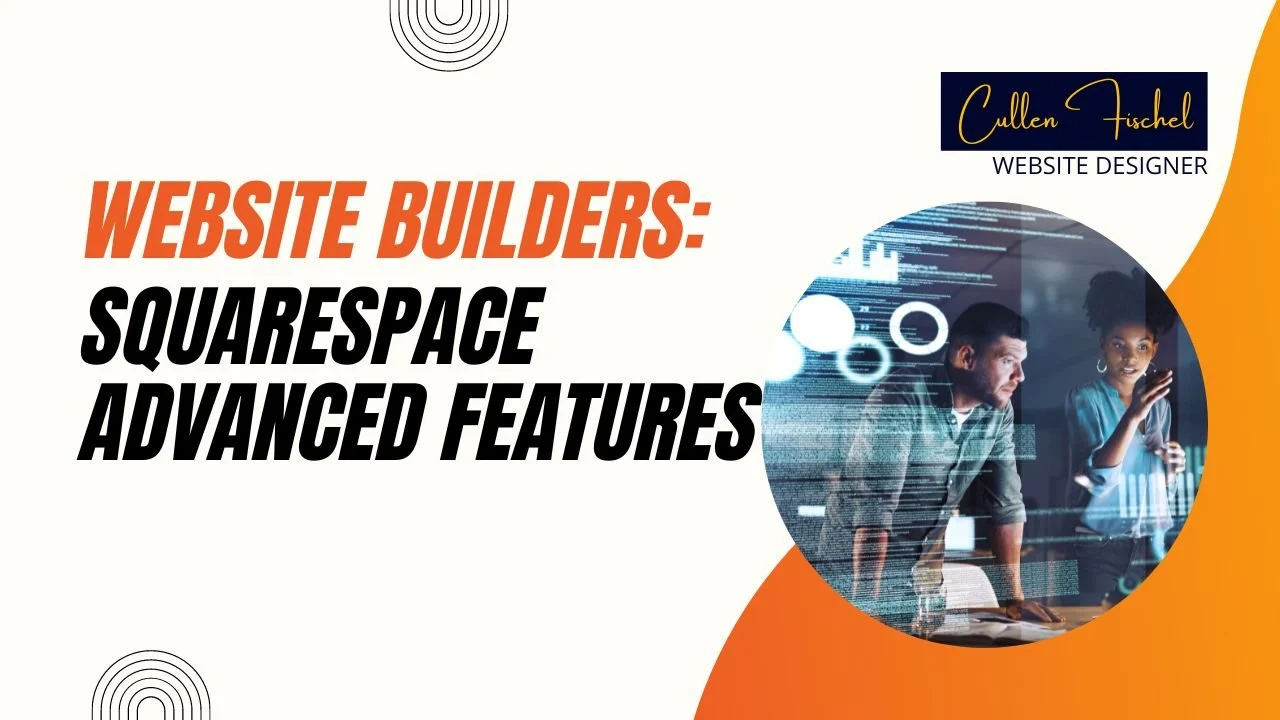 Cullen Fischel Cleveland website designer discusses squarespace advanced features
