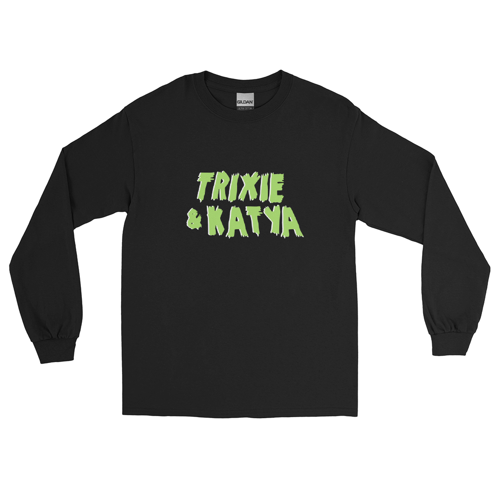 Trixie & Katya Long-Sleeve