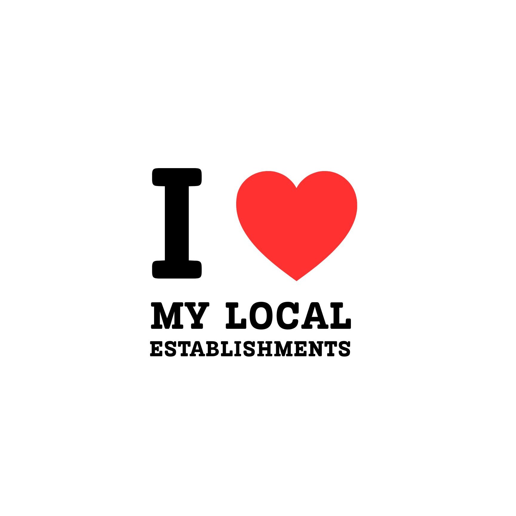 Give Love to Your Local Establishments