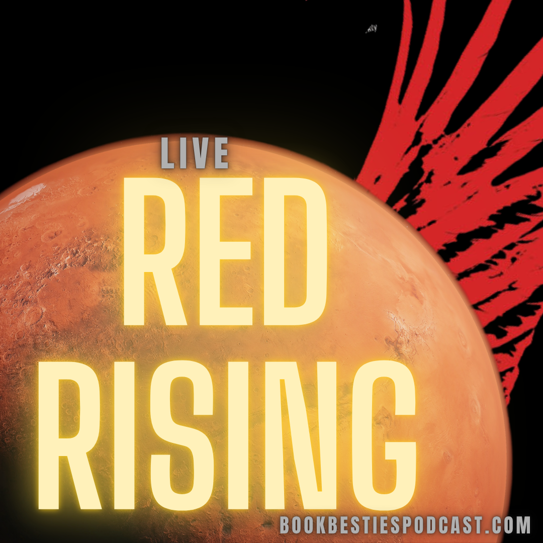 Book Besties Season 10 Episode 11: Red Rising