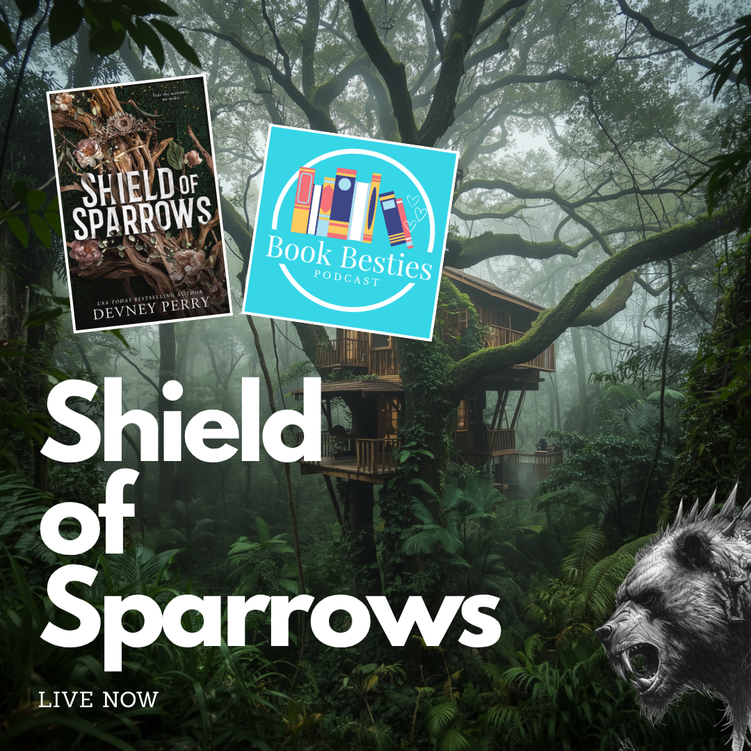 Book Besties Season 10 Episode 14: Shield of Sparrows