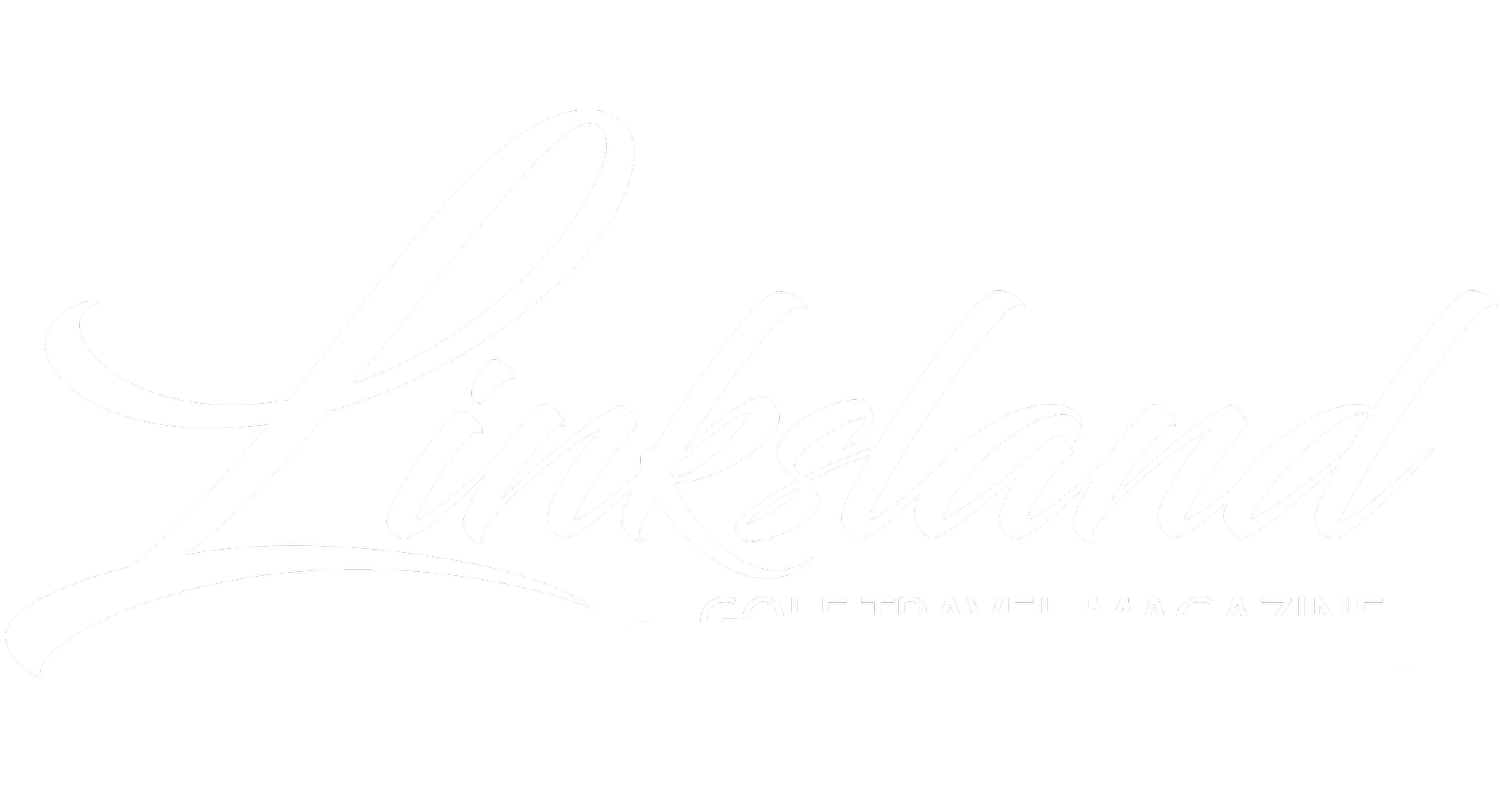 Linksland Golf Travel Magazine