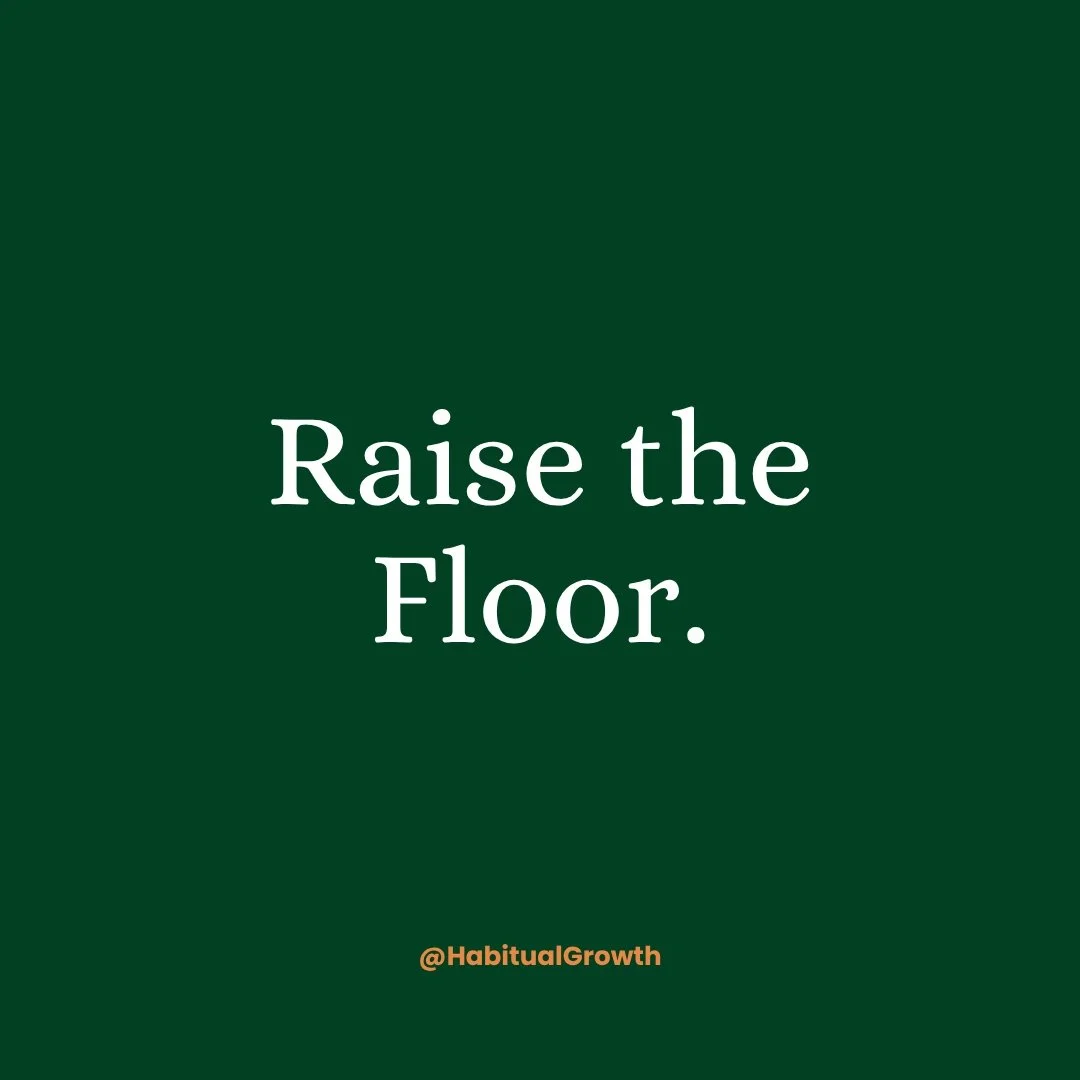 Yesterday we talked about excuses being ego in disguise. Today we go deeper.

Amateurs raise their ceiling. Professionals raise their floor.

Because when you stop making excuses, you need something to replace them with &mdash; a baseline. A non-nego