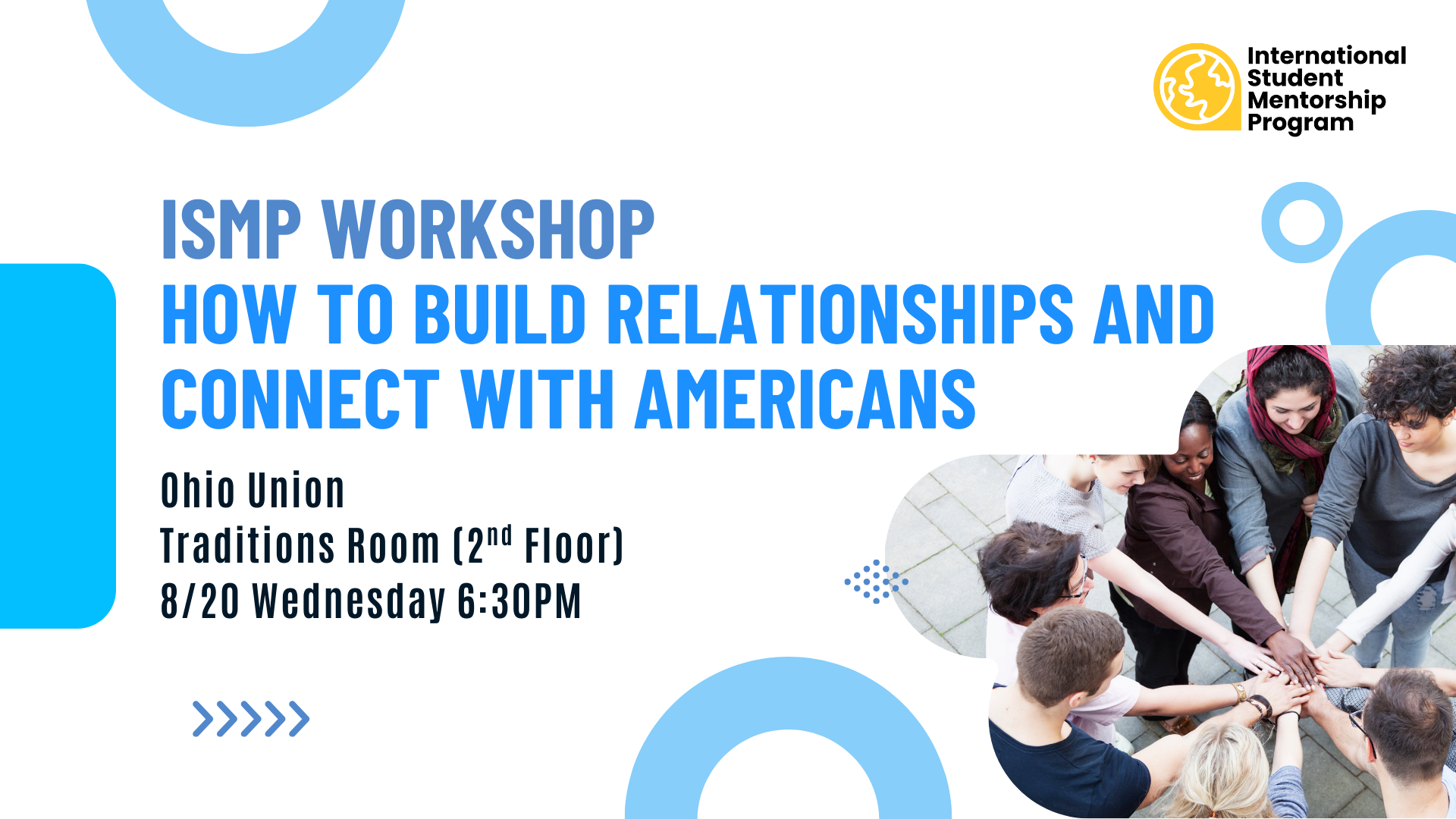 ISMP Workshop: How to Build Relationships and Connect with Americans