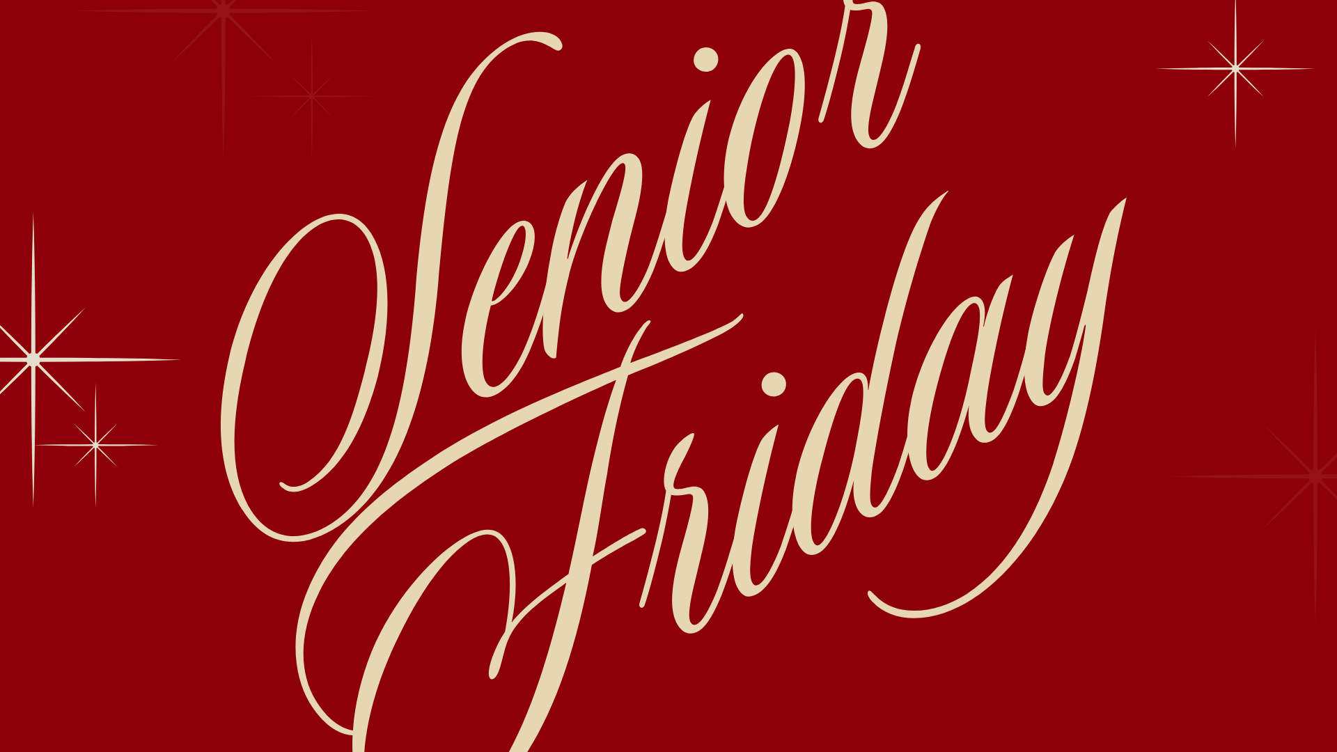 Senior Hosted Friday