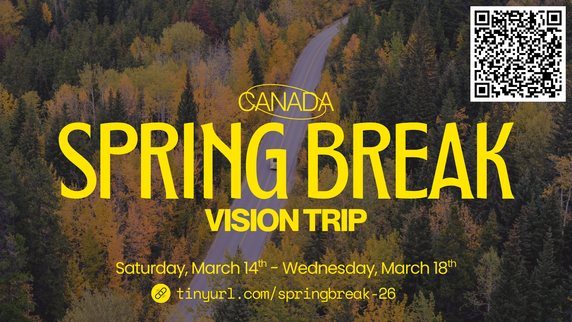 Spring Break Road Trip - Canada