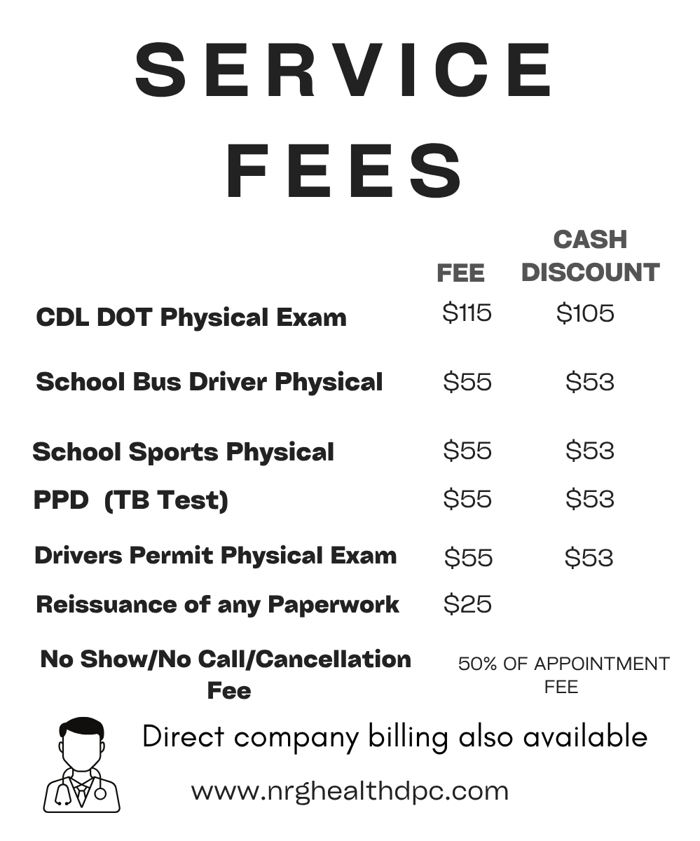 A health clinic service fee list showing costs for various physical exams and tests, including CDL DOT physical, school bus driver physical, school sports physical, TB test, and driver's permit physical exam, with details on fees and discounts, and a note about direct billing and a website address.