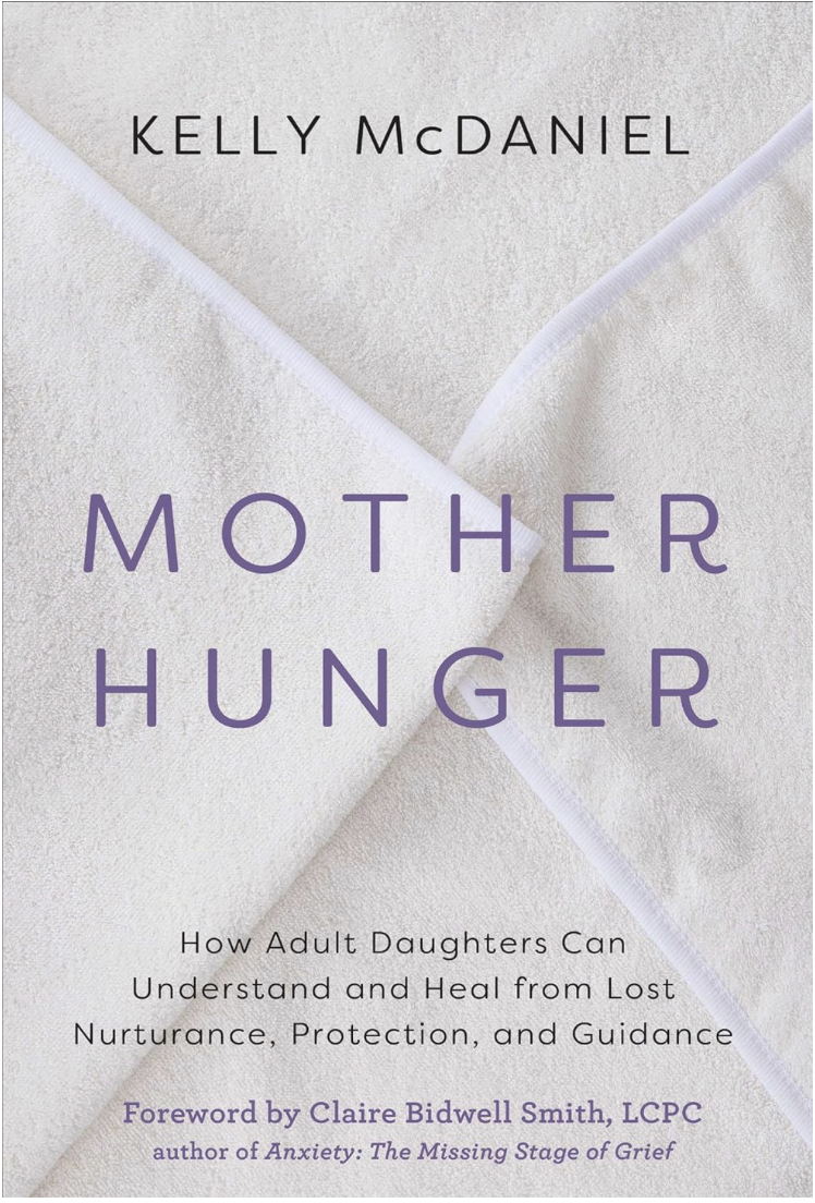 Cover of Book: Mother Hunger By Kelly McDaniel