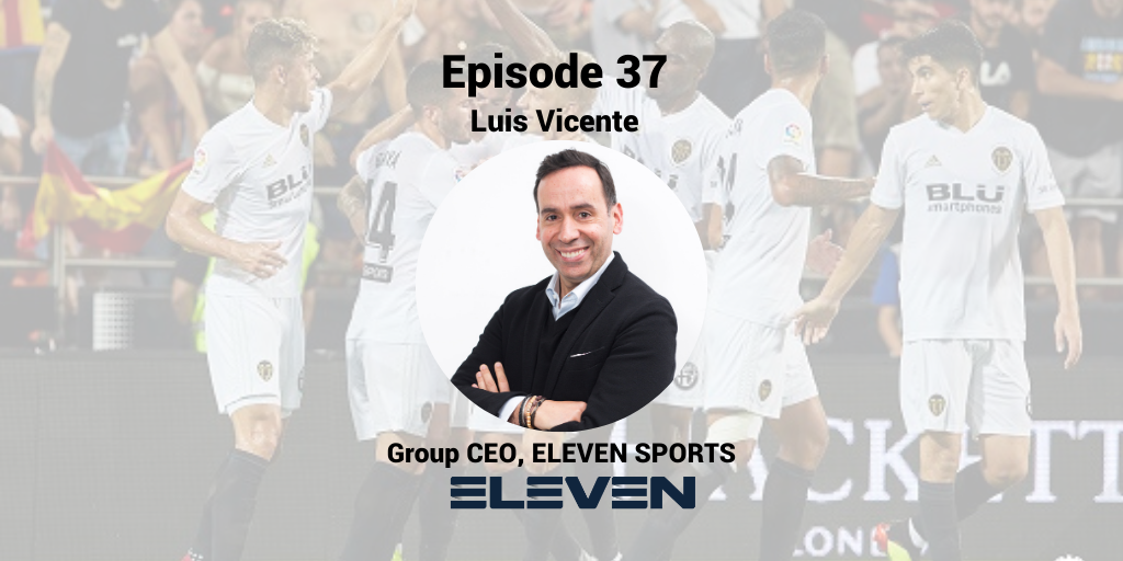 Innovating The Sports Media Market With ELEVEN SPORTS