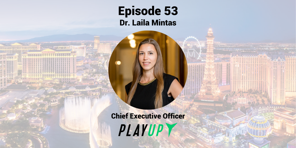 Keeping Fans Connected Through Sports Betting with Dr. Laila Mintas of PlayUp US