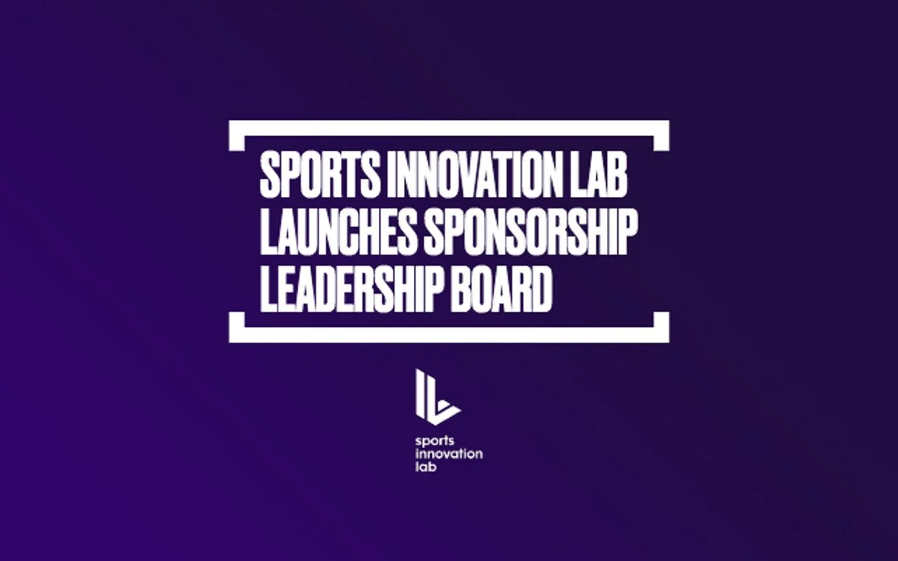 Sports Innovation Lab Launches Fourth Leadership Board Focusing On The Next-Generation Of Sponsorship