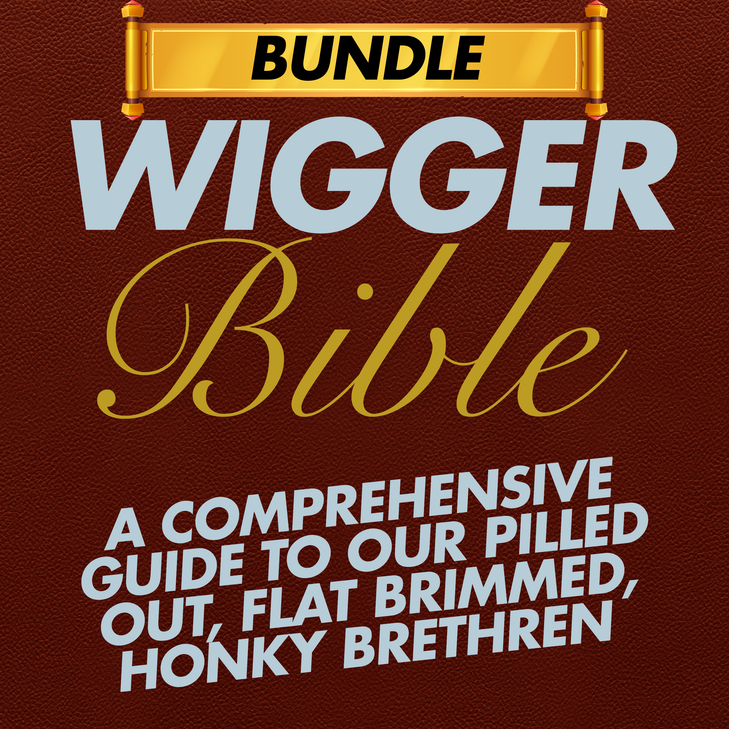 Wigger Bible Bundle (Print copy, eBook & audiobook) Preorder Ships August 1