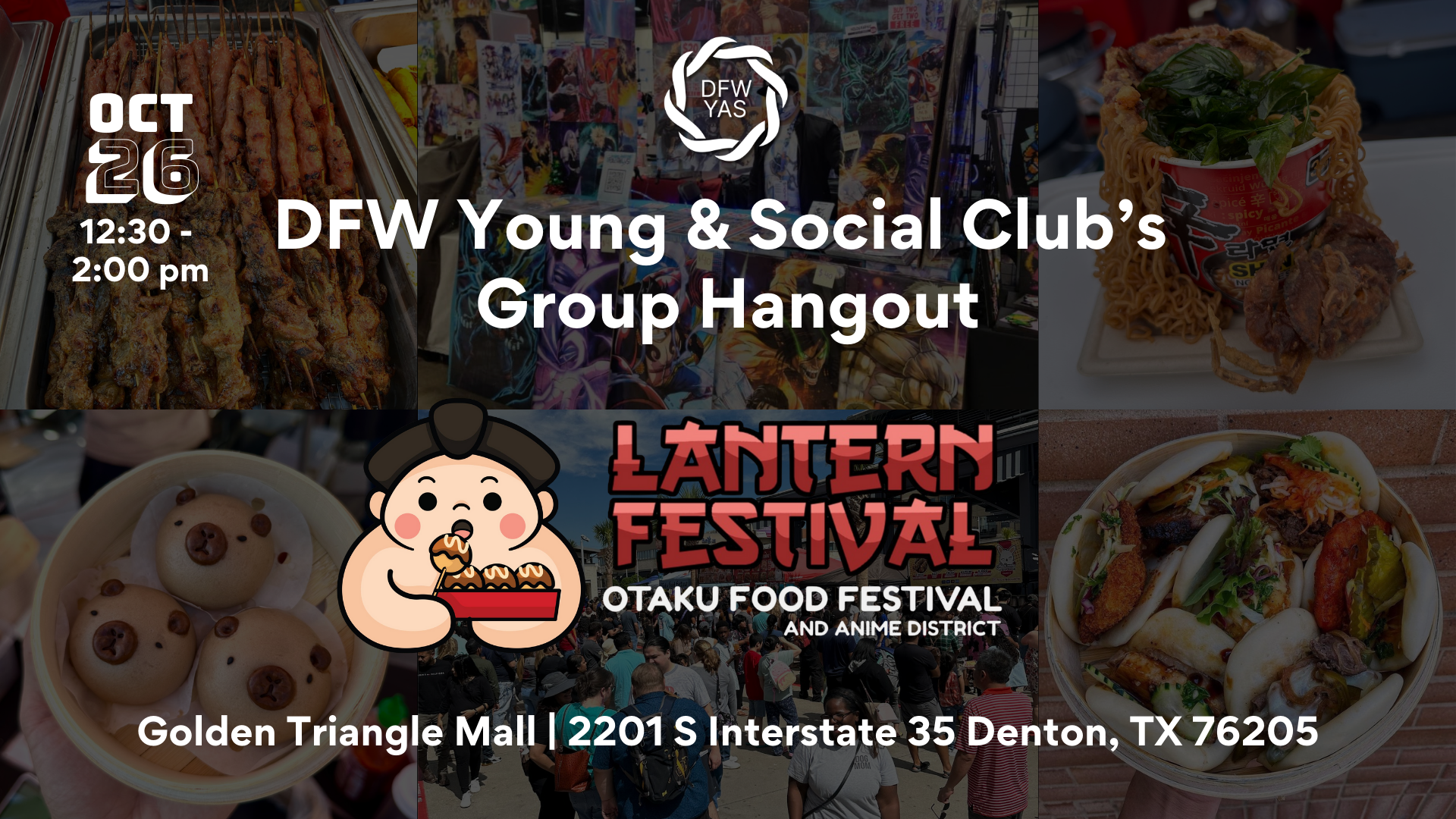 Otaku Food Festival: Lantern Festival DFWYAS Group Hangout