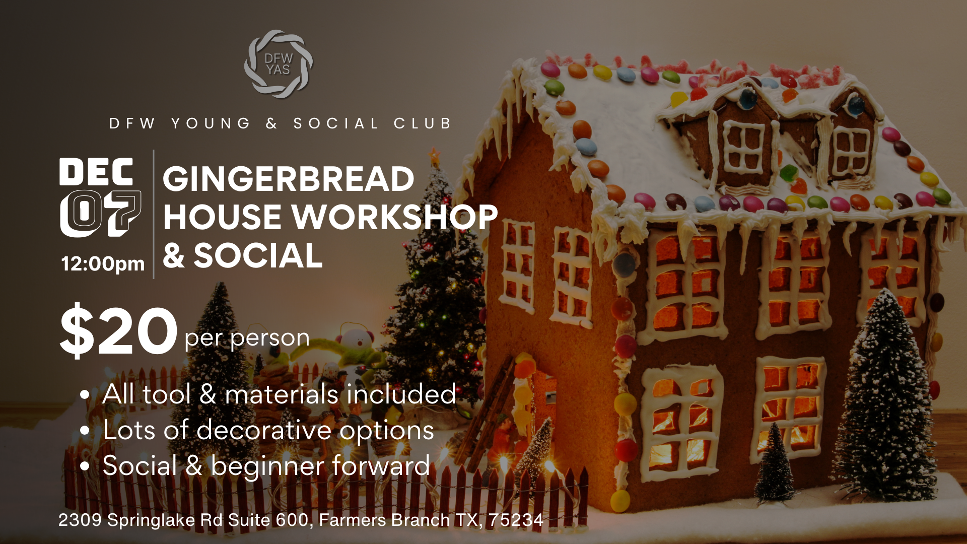 Gingerbread House Workshop Social
