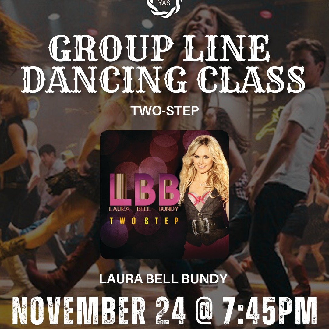 Kick off your week with a little country flair! Join us Monday, November 24 at 7:45 PM for our Beginner Line Dancing Class, where we&rsquo;ll be dancing to Two-Step by Laura Bell Bundy

No partner, no experience &mdash; just good music, good vibes, a