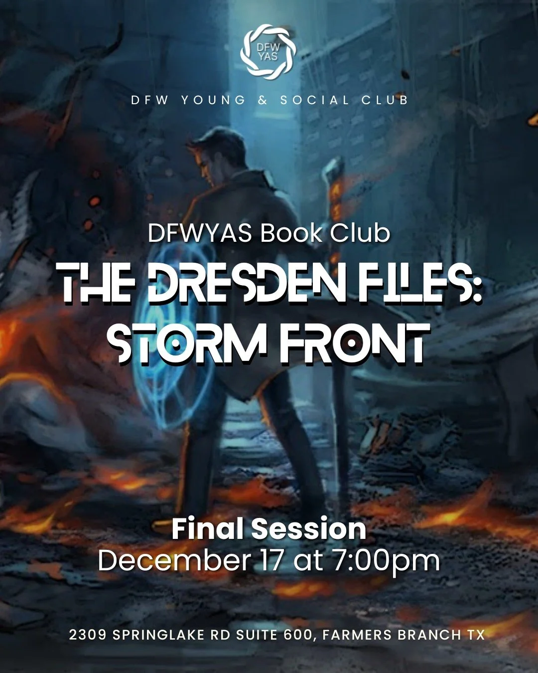 📚✨ We&rsquo;re wrapping up Storm Front together. Our final session of DFWYAS Book Club: Storm Front meets Wednesday, Dec 17 at 7 PM, and we are diving into the last chapters of Harry Dresden&rsquo;s wild, magical, sarcastic ride through Chicago. 

W