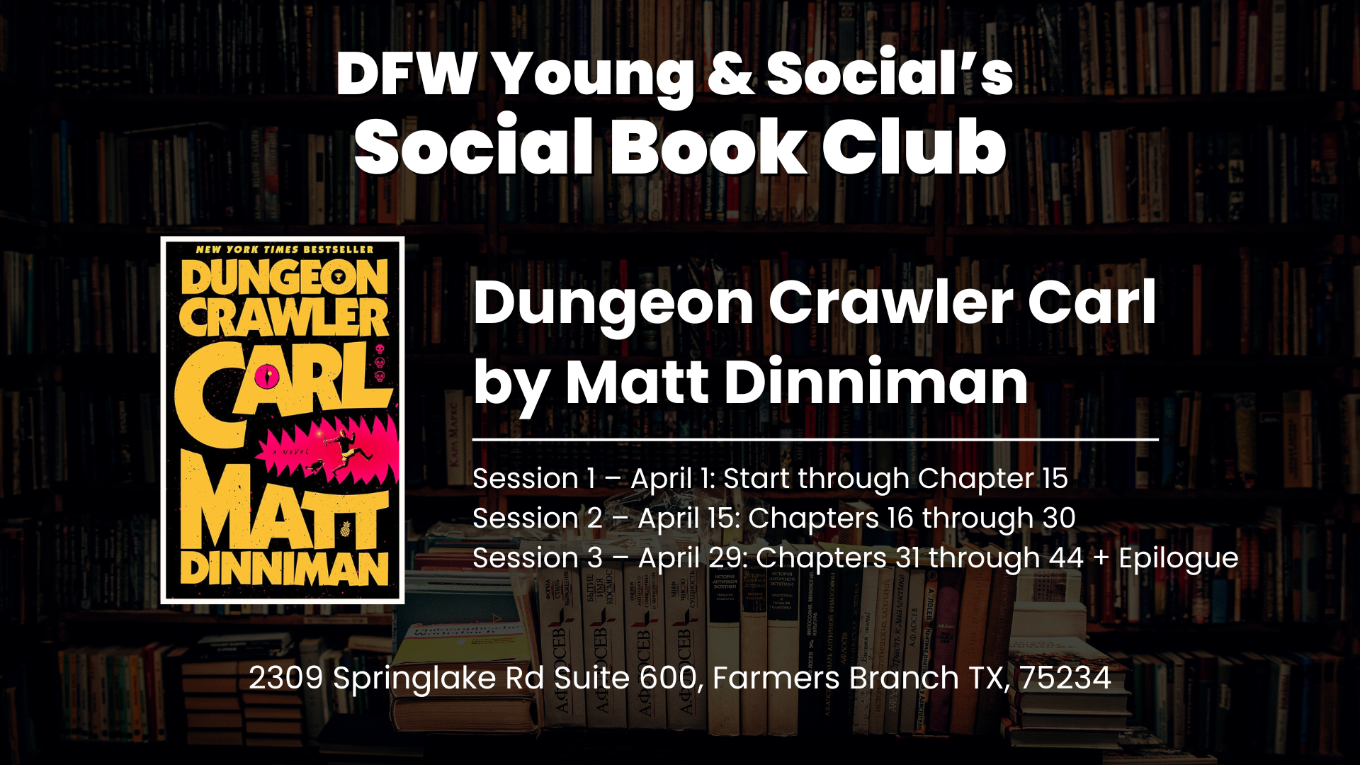 DFWYAS Book Club: Dungeon Crawler Carl by Matt Dinniman