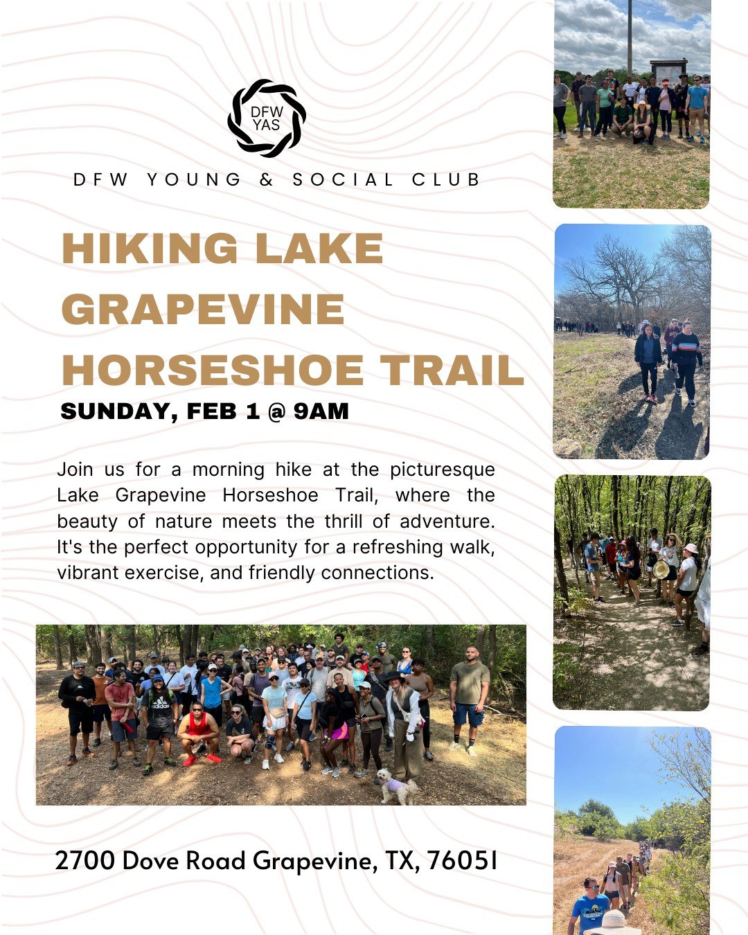 Start your Sunday morning outside with us.

Join us for a morning hike at Lake Grapevine&rsquo;s Horseshoe Trail on Sunday, Feb 1 from 9&ndash;11 AM. This is a great chance to get some fresh air, enjoy shaded trails, and connect with others while mov