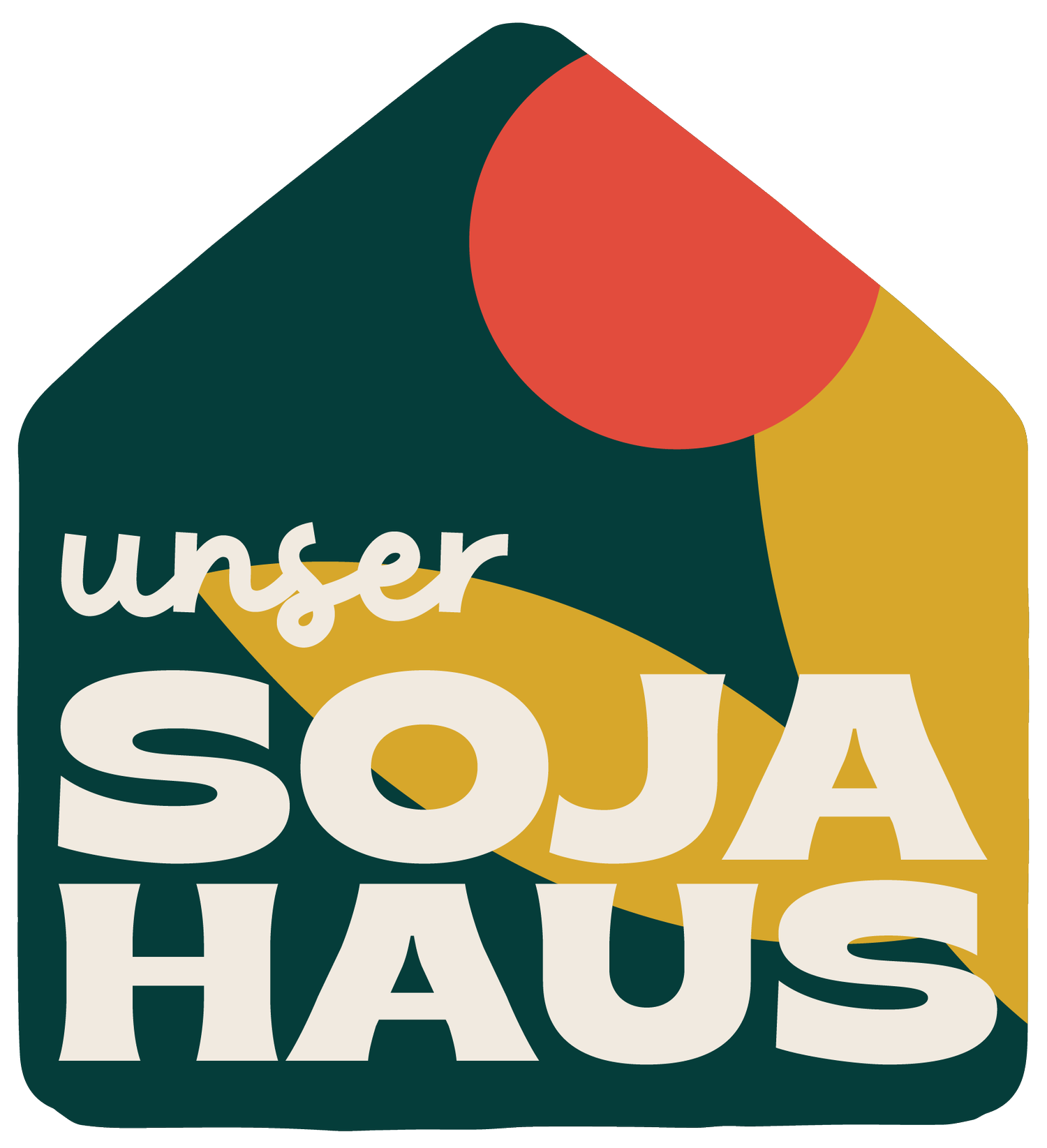 UNSER SOJAHAUS