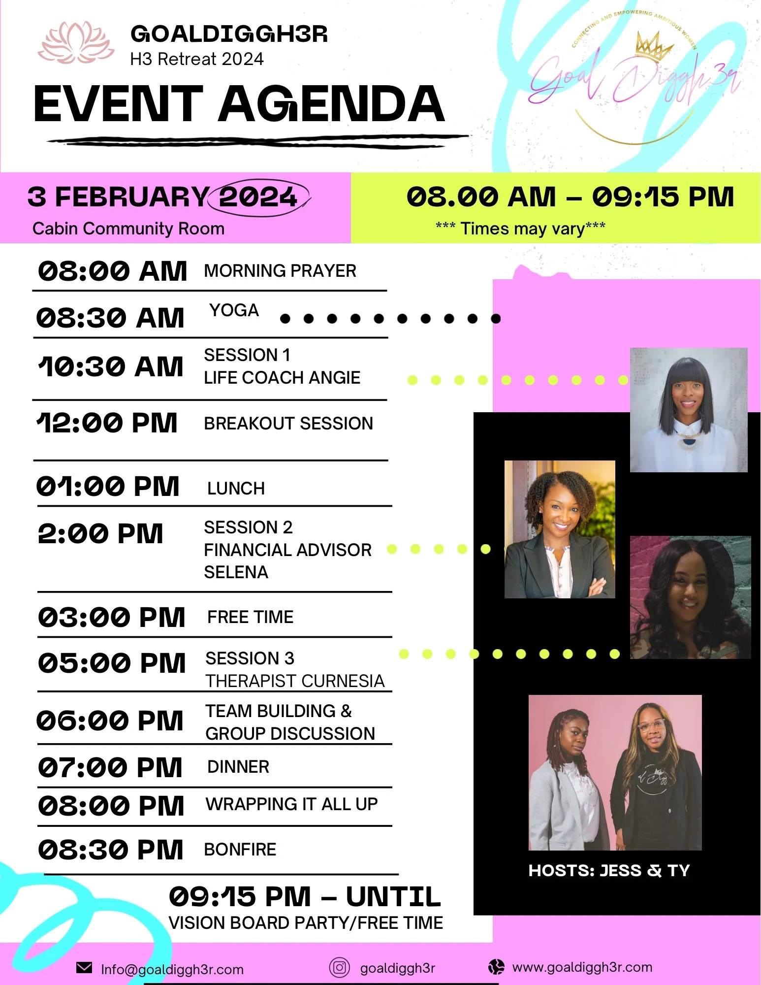 Event agenda for GOALDIGGH3R H3 Retreat 2024 on February 3, 2024. The schedule includes morning prayer, yoga, sessions with life coach Angie and financial advisor Selena, lunch, therapy session with Curnesia, team building and group discussion, dinner, wrapping it all up, a bonfire, and a vision board party. The agenda features photos of three women and contact information at the bottom.
