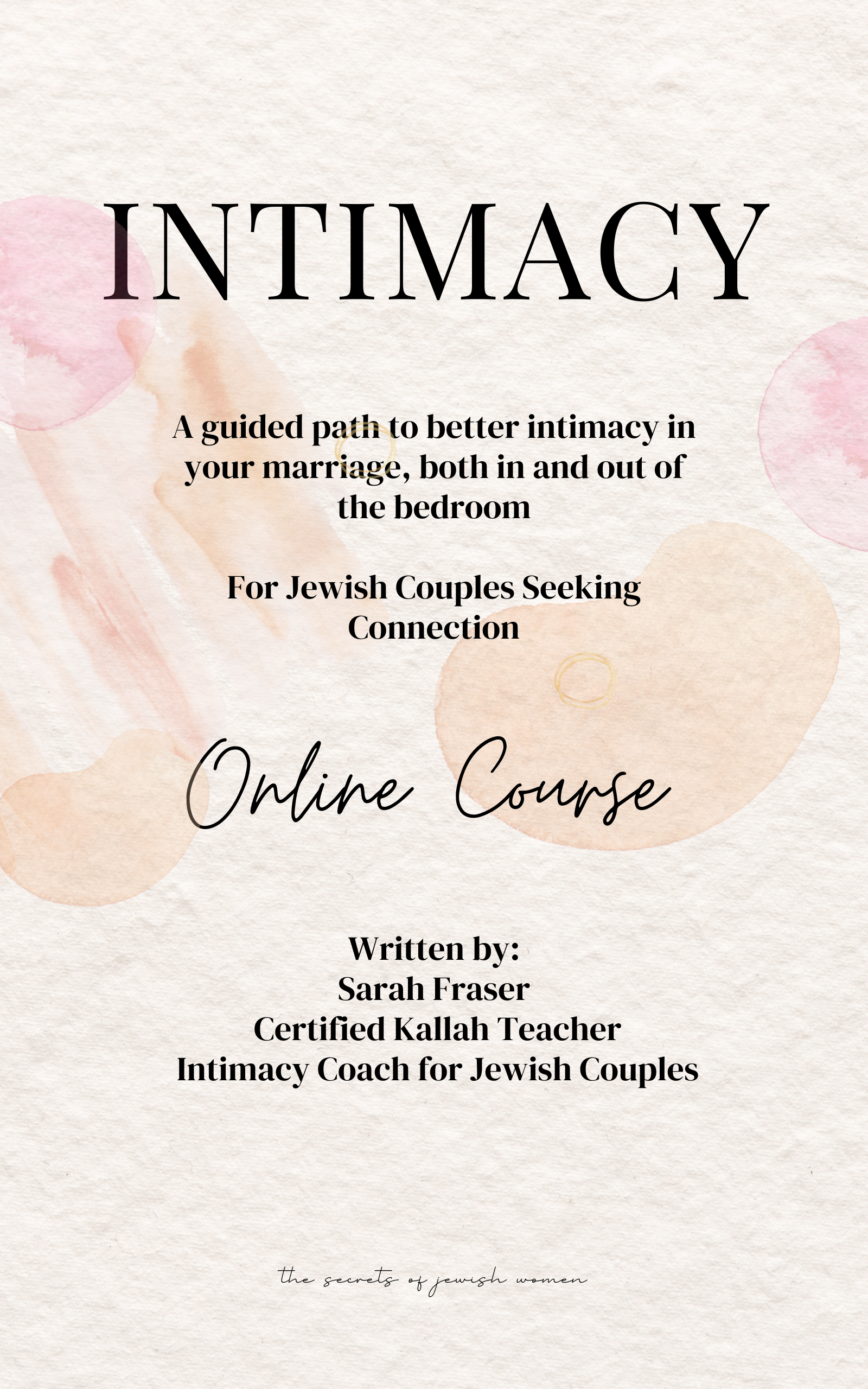 The Intimacy Course — The Secrets Of Jewish Women