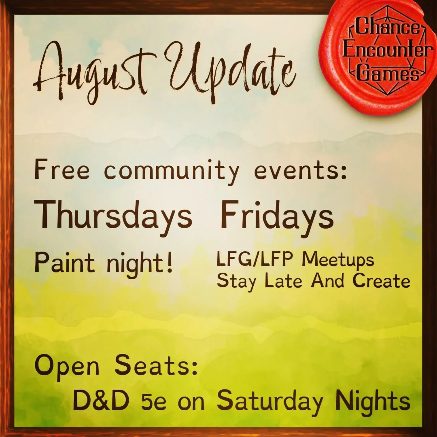 August Update!

We're now open 'till 10 on Thursdays and Fridays to host Paint Night, Looking For Group/Looking For Players meetups, and Stay Late And Create. These are all free community events! More deets and dates on the website. 

Lost Dragon's T