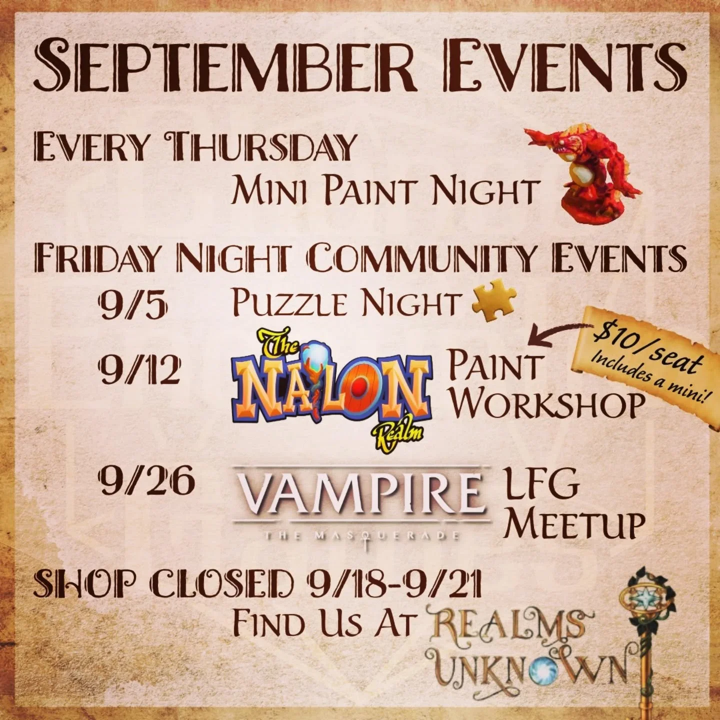 What's going on in September at Chance Encounter Games? 

*Every Thursday is Mini Painting Night (Free! 6-10 pm)*

*On Fridays we have community nights:*

9/5 6-10 Puzzle Night - let's work on The Hit Point Press Floral Dragon 1000 piece puzzle!

9/1