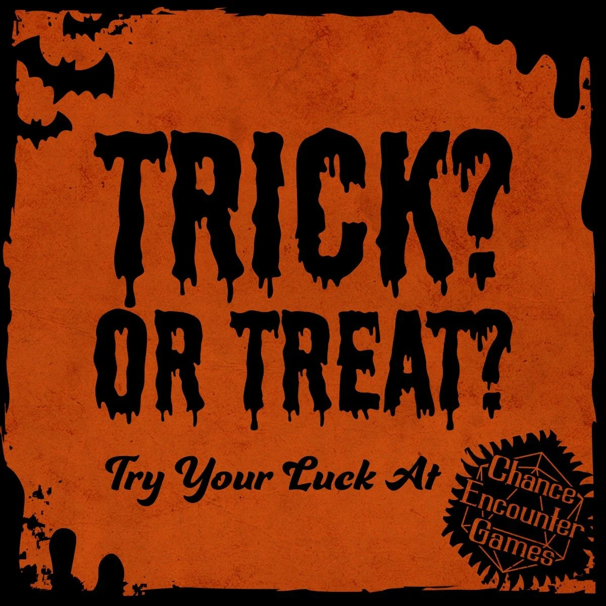 We're open 'till 10 on Halloween! Swing by to see if you get a trick or a treat when you take a treasure from our toothy trunk.