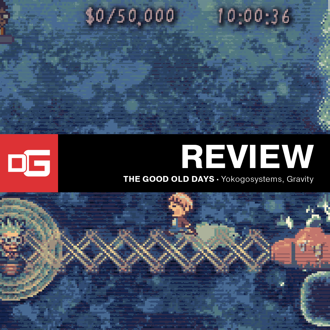 The Good Old Days Review