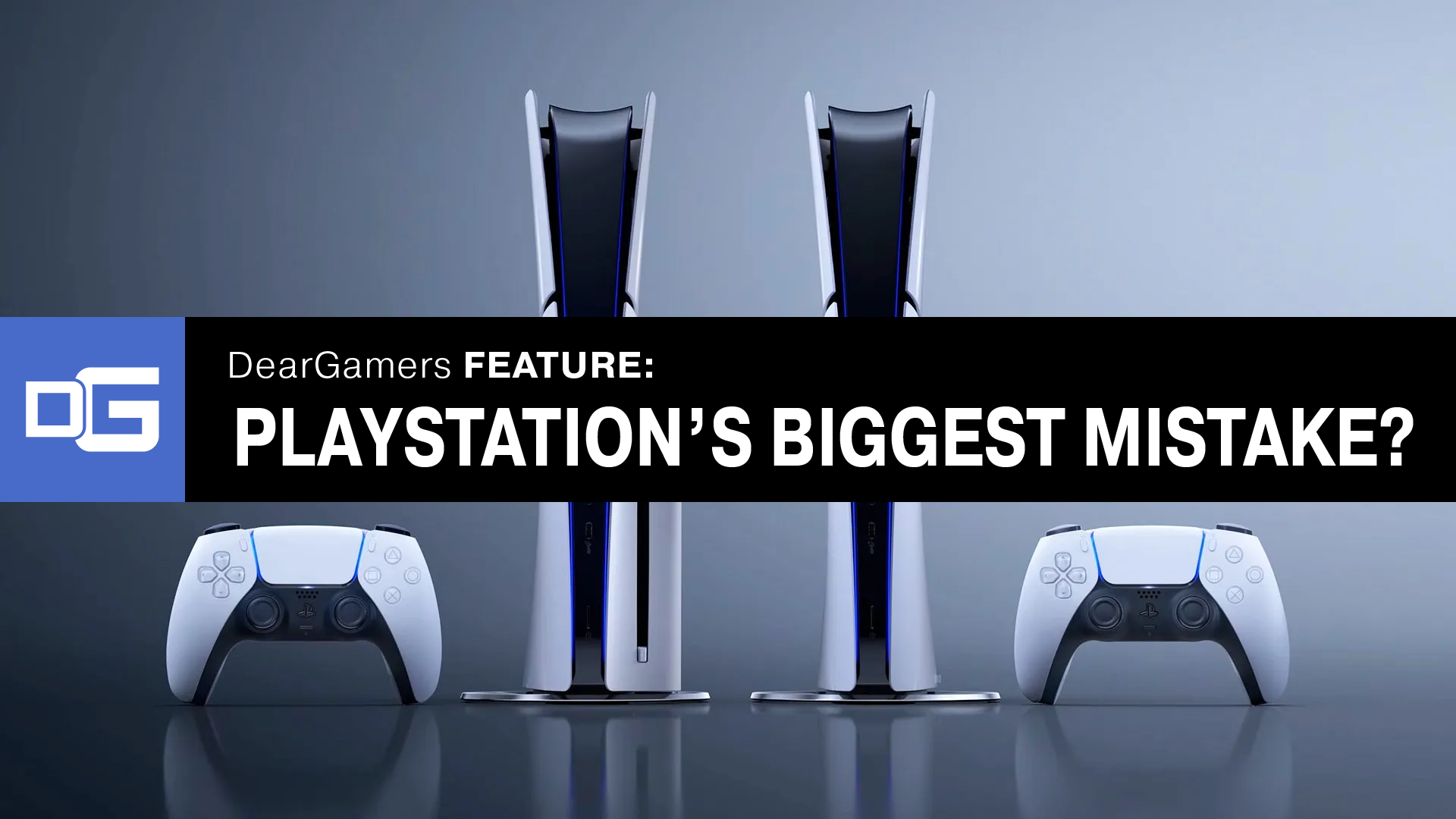 In the background, PS5 consoles next to DualSense controllers. The DearGamers Feature title banner reads: PlayStation's Biggest Mistake?