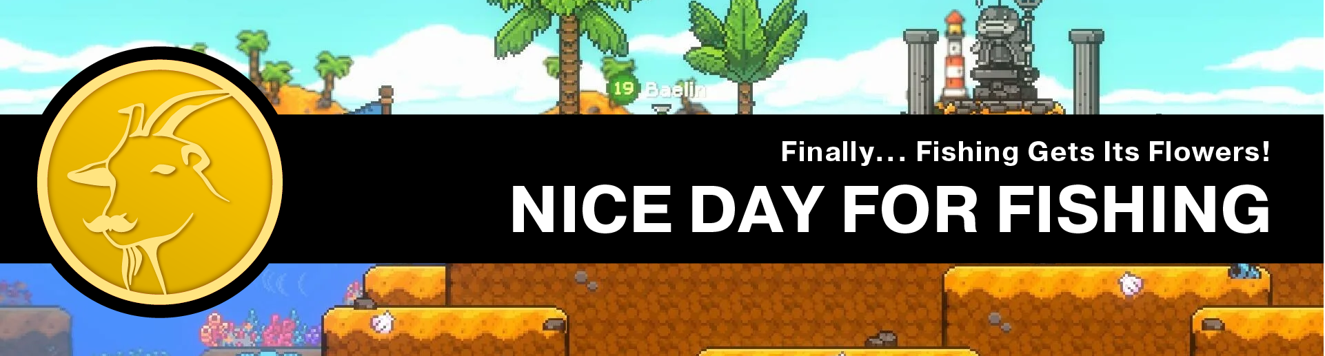 Finally, FISHING Gets its Flowers: Nice Day for Fishing