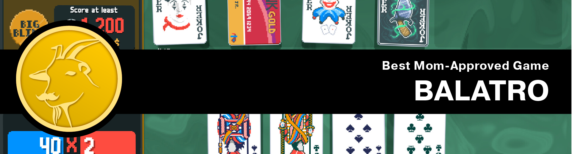 Best Mom-Approved Game: Balatro