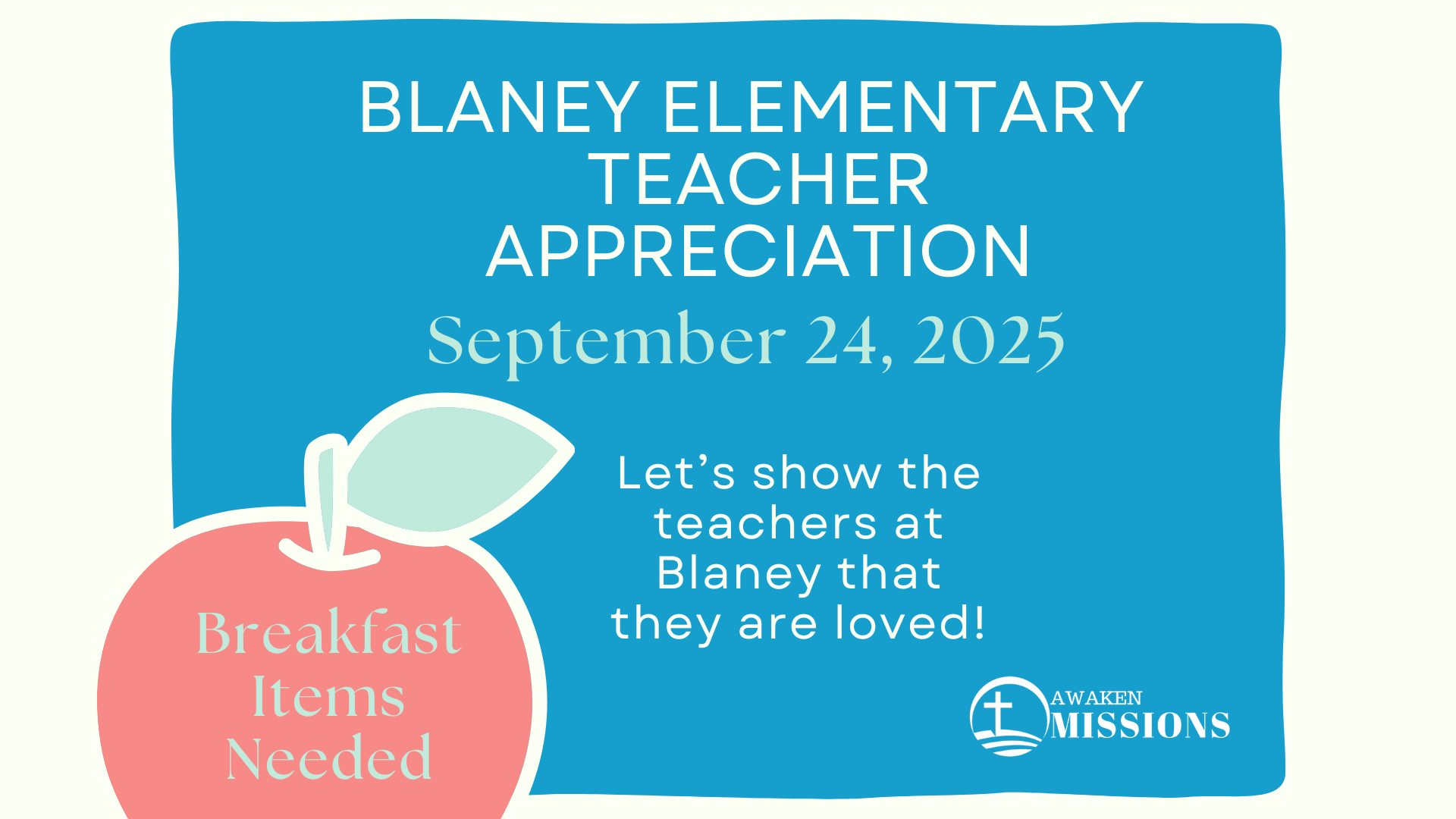 Blaney Teacher Appreciation Breakfast