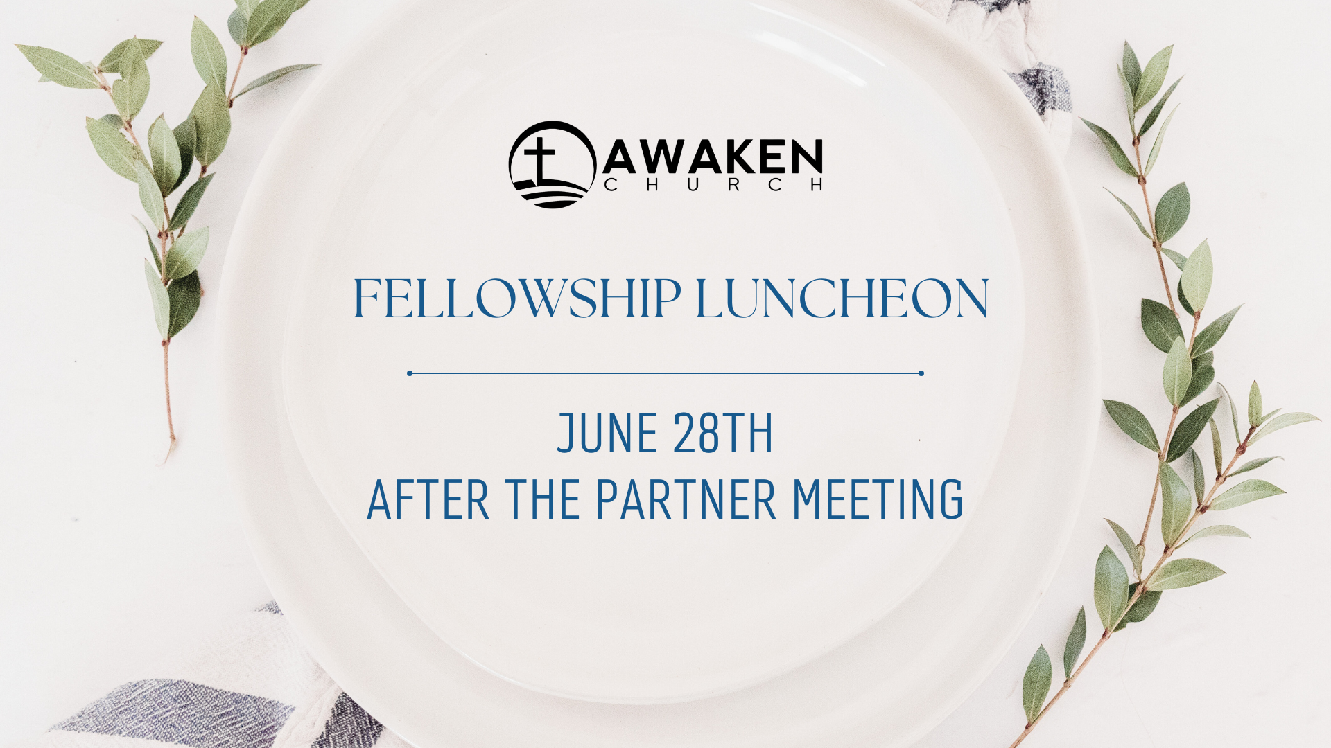 Fellowship Luncheon