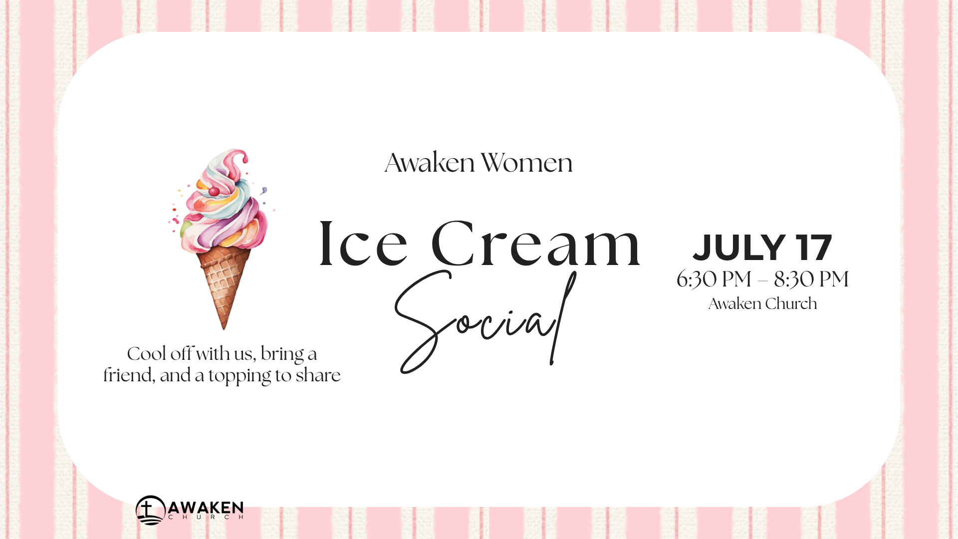 Awaken Women Ice Cream Social