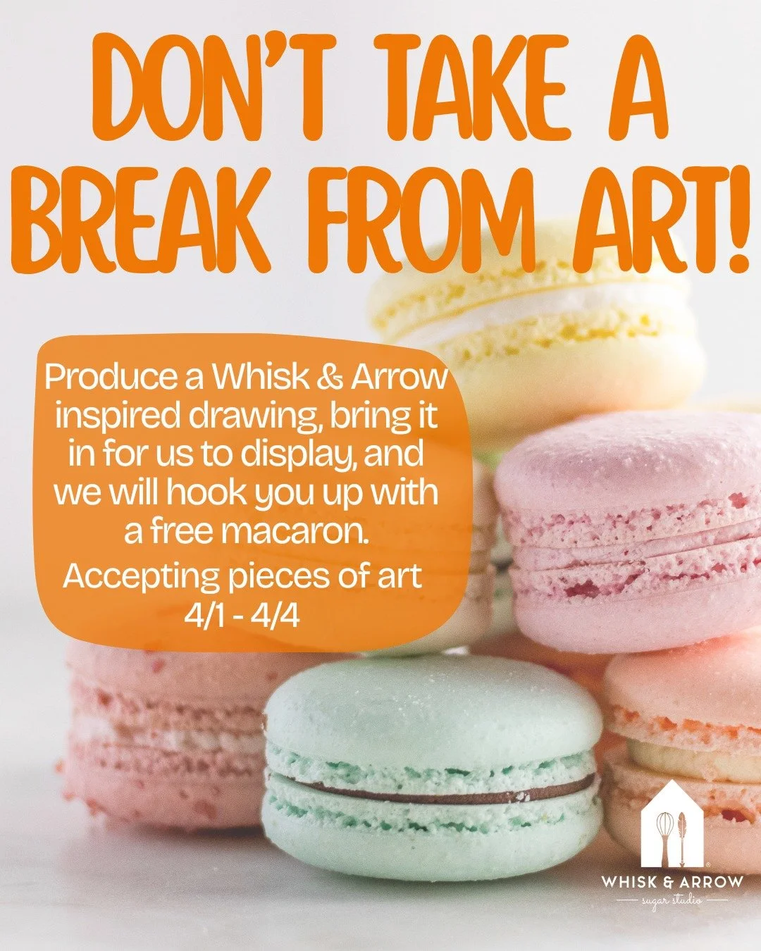 Help us fill our walls with art! Make a Whisk &amp; Arrow inspired drawing, bring it in to us and get a free macaron. We will begin accepting art on April 1st through April 4th. 🎨
.
#whiskandarrow #art #macarons #appletonwi #springbreak
