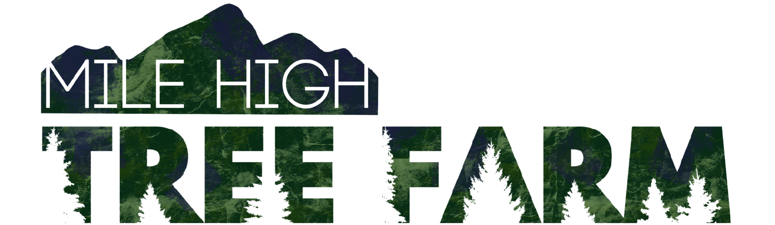 About Mile High Tree Farm — Mile High Tree Farm